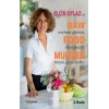Elçin Oflazla Raw Food Mucizesi