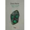 Elgin Taşlar - Doksanüç Loş Hikaye