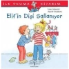 Elif’in Dişi Sallanıyor - İlk Okuma Kitabım