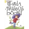 Elveda Ağustos Böceği