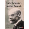 Emile Durkheim’ı Yeniden Okumak