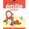 Emilie Keyifsiz