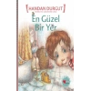 En Güzel Bir Yer
