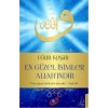 En Güzel İsimler Allahındır