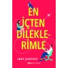 En İçten Dileklerimle
