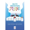 En İyi Arkadaşım Piyano