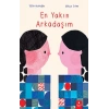 En Yakın Arkadaşım