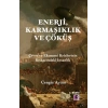 Enerji, Karmaşıklık ve Çöküş