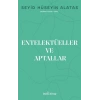 Entelektüeller ve Aptallar