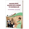 Ergenlerde Madde Kullanımı ve Bağımlılık