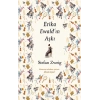 Erika Ewald’ın Aşkı (Bez Ciltli)