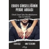 Erkek Cinselliğinin Perde Arkası