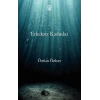 Erkeksiz Kadınlar