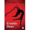 Eroinle Dans
