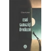 Eski Garaj İçi Öyküleri