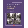 Eski İnsanlar Eski Evler