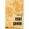 Eski Şehir