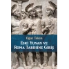 Eski Yunan ve Roma Tarihine Giriş