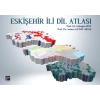 Eskişehir İli Dil Atlası