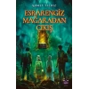 Esrarengiz Mağaradan Çıkış