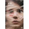 Etik Nedir?