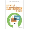 Etkili İletişimin Gücü
