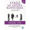 Etkili ve Güzel Konuşma Sanatı
