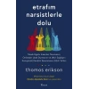 Etrafım Narsistlerle Dolu