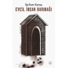 Evcil İnsan Barınağı