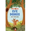 Eve Dönüş - Sincap Sido