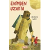 Evimden Uzakta