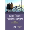 Evlilik Öncesi Psikolojik Danışma