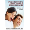 Evlilik Terapisi ve Cinsel Terapiyi Bütünleştirmek