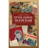 Evvel Zaman İzleyicileri