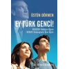 Ey Türk Genci!