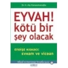 Eyvah! Kötü Bir Şey Olacak