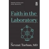 Faith In The Laboratory