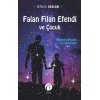 Falan Filan Efendi ve Çocuk