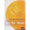 Fark Etmeden Diyet’le Yeni Bir Hayat