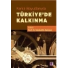 Farklı Boyutlarıyla Türkiyede Kalkınma