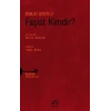 Faşist Kimdir?