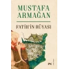 Fatih’in Rüyası