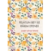 Felatun Bey İle Rakım Efendi