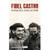 Fidel Castro - Resimlerle Küba Devrimi