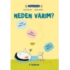 Filozof Çocuk : Neden Varım?