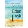 Firar Eden Aşk
