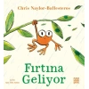 Fırtına Geliyor