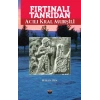 Fırtınalı Tanrıdan Acılı Kral Murşili