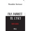 Fra Morket Til Lyset