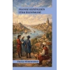 Fransız Gezginlerin Türk İzlenimleri